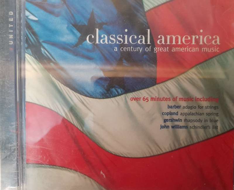 Classic al America - A Century of great American Music