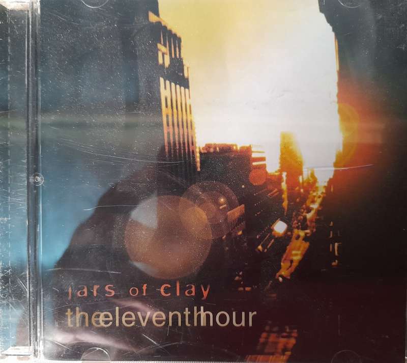Jars of Clay - The eleventh hour