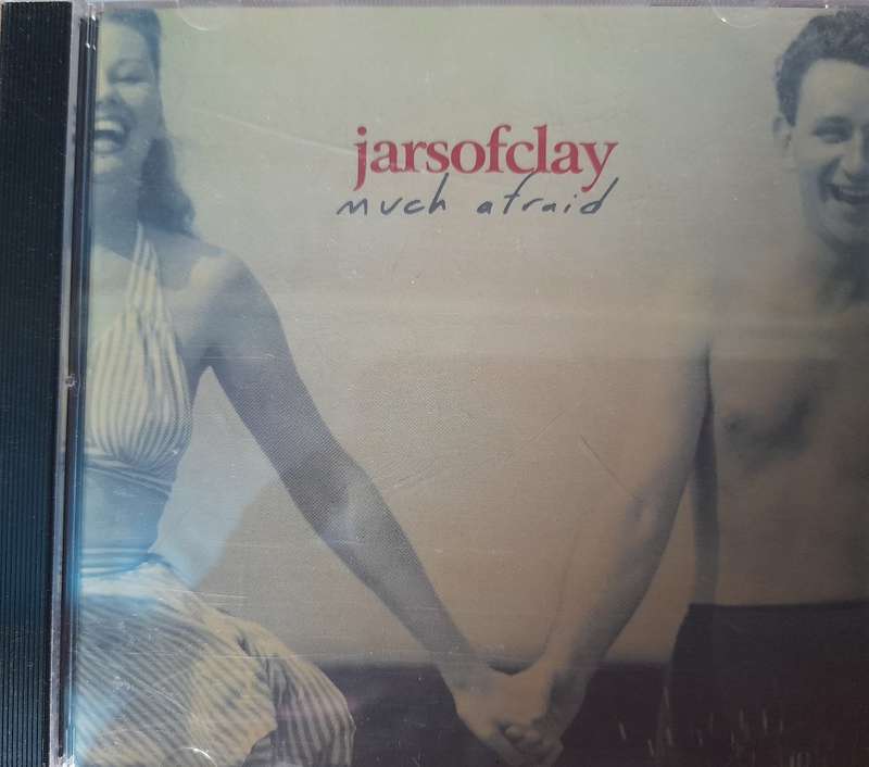 Jars of Clay - Much afraid