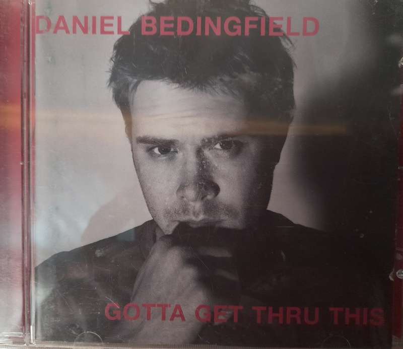 Daniel Bedingfield - Gotta get thru this