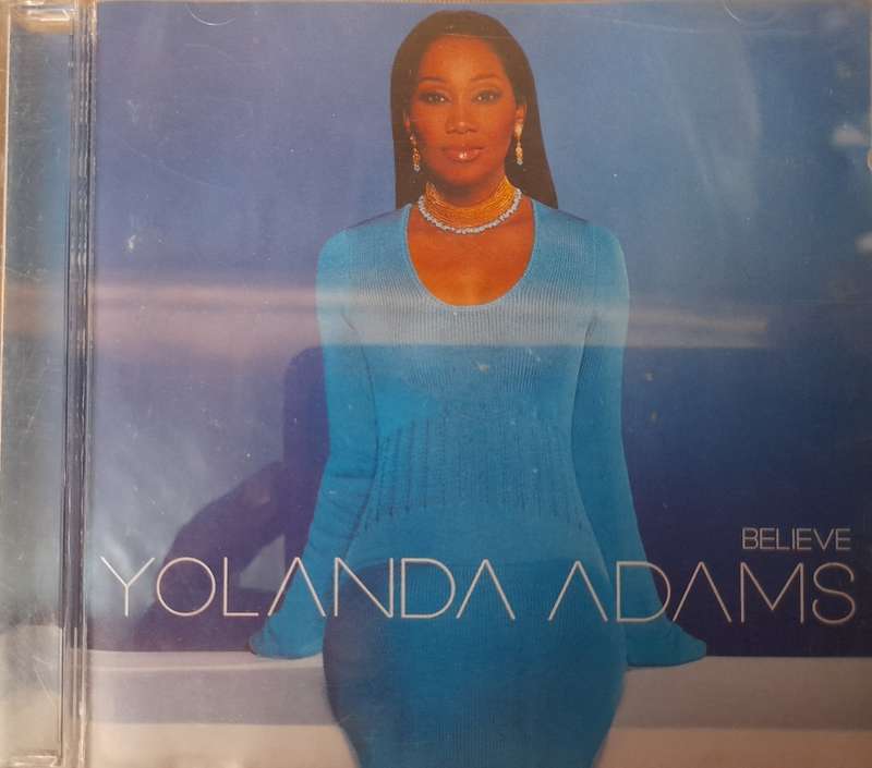 Yolanda Adams - Believe