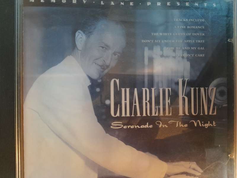 Charlie Kunz - Serenade in the night