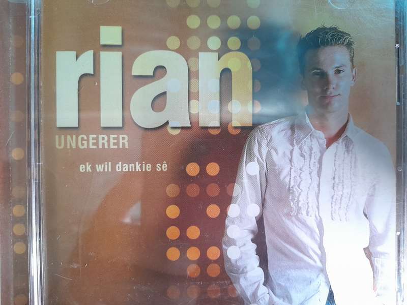 Rian Ungerer _ Ek wil dankie se