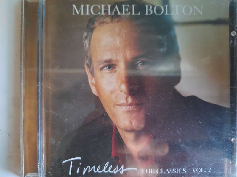 Michael Bolton - Timeless - The Classics Vol.2