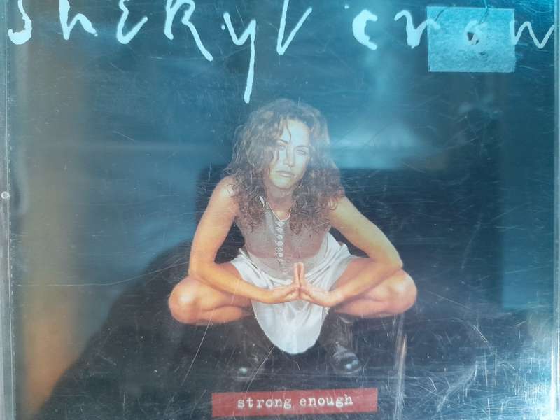 Sheryl Crow - Strong enough (Single)