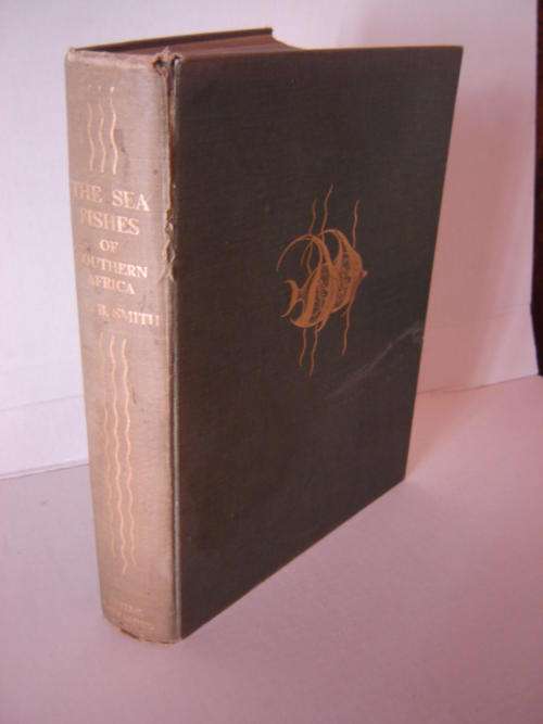 The Sea Fishes of Southern Africa JLB Smith