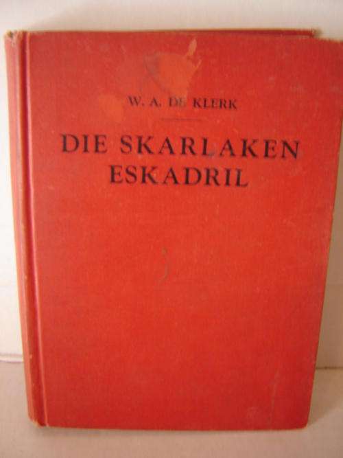 Die Skarlaken Eskadril  WA de Klerk