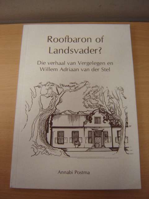 Geteken Roofbaron of Landsvader deur Annabie Postma