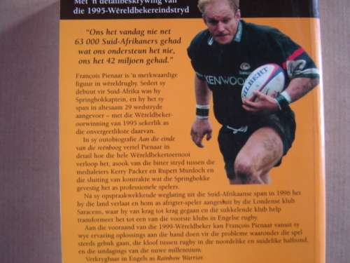 Aan die einde van die reenboog Francois Pienaar Die kaalvuis outobiografie