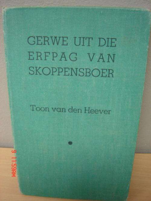 Gerwe uit die erfpag van Skoppensboer - Toon van den Heever