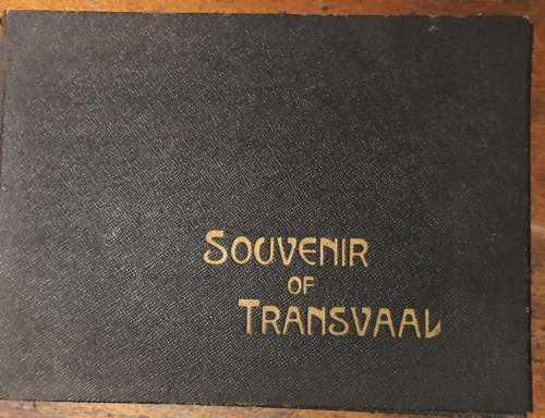 SOUVENIR OF TRANSVAAL FIRST EDITION