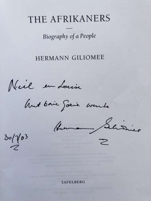 THE AFRIKANERS BY HERMANN GILIOMEE FIRST EDITION SIGNED BY THE AUTHOR