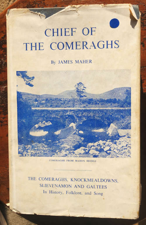 CHIEF OF THE COMERAGHS BY JAMES MAHER FIRST EDITION 1957