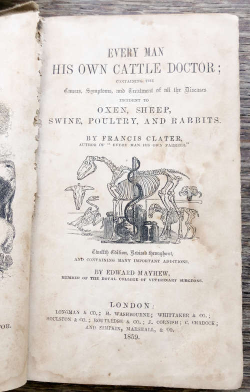 1859 EVERY MAN HIS OWN CATTLE DOCTOR BY FRANCIS CLATER