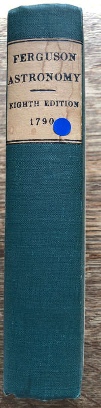 1790 ASTRONOMY BY JAMES FERGUSON