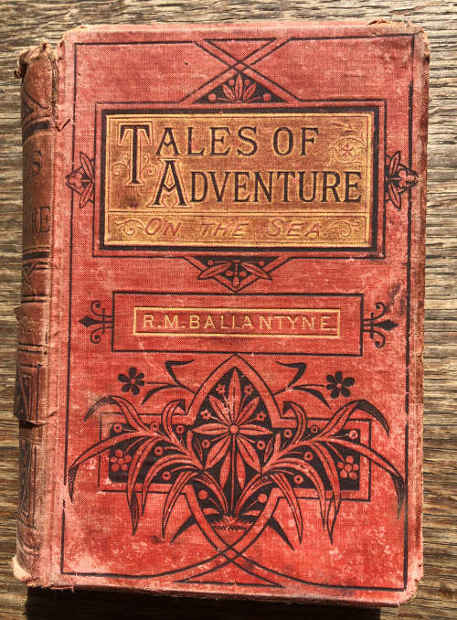 1884 TALES OF ADVENTURE ON THE SEA BY R M BALLANTYNE
