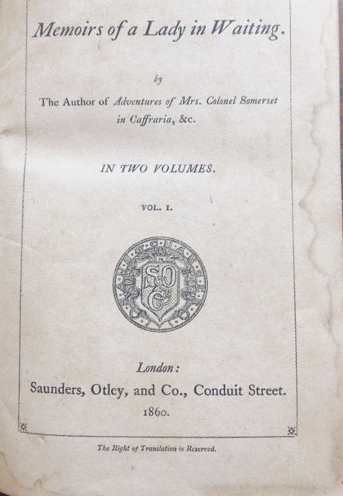 1860 MEMOIRS OF A LADY IN WAITING TWO VOLUMES IN ONE