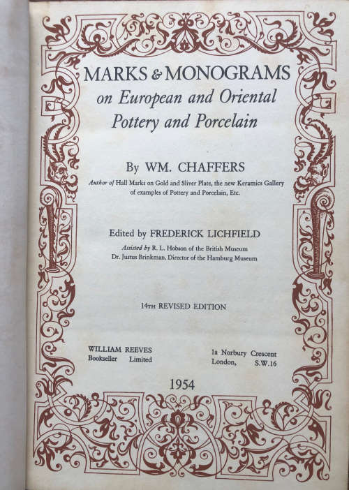 MARKS AND MONOGRAMS ON POTTERY AND PORCELAIN BY W M CHAFFERS