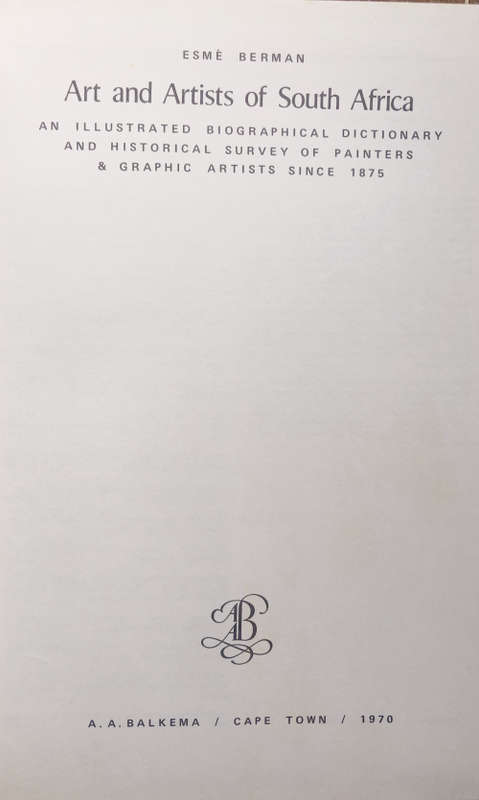 ART AND ARTISTS OF SOUTH AFRICA BY A A BALKEMA