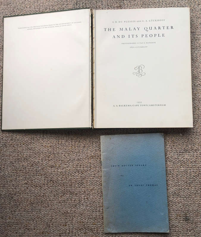 THE MALAY QUARTER AND ITS PEOPLE BY DU PLESSIS AND THEIR DOCTOR SPEAKS BY DR T THOMAS