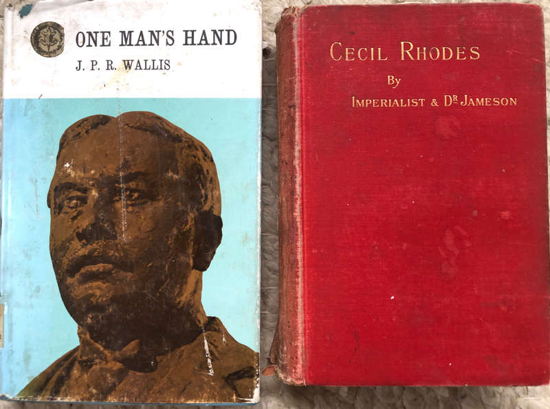 CECIL RHODES BY IMPERIALIST & DR JAMESON AND ONE MAN`S HAND BY J.P.R. WALLIS