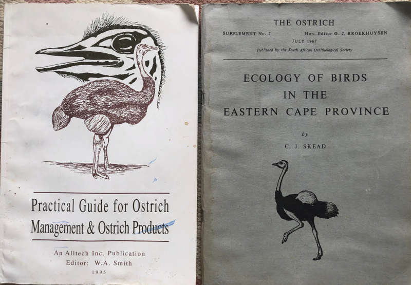 THE OSTRICH EASTERN CAPE BY CJ SKEAD AND PRACTICAL GUIDE FOR OSTRICH MANAGEMENT AND PRODUCTS