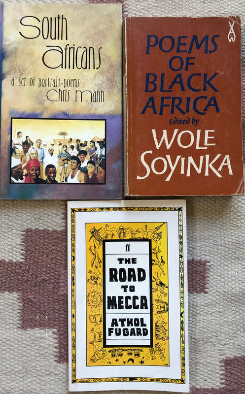 ROAD TO MECCA BY ATHOL FUGARD, POEMS OF BLACK AFRICA BY W SOYINKA & SOUTH AFRICANS BY CHRIS MANN