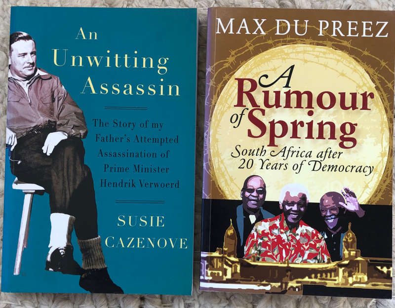 AN UNWITTING ASSASSAN BY SUSIE CAZENOVE AND A RUMOUR OF SPRING BY MAX DU PREEZ