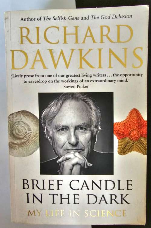 Brief Candle in the Dark: My Life in Science by Richard Dawkins. Paperback. Published, 2015