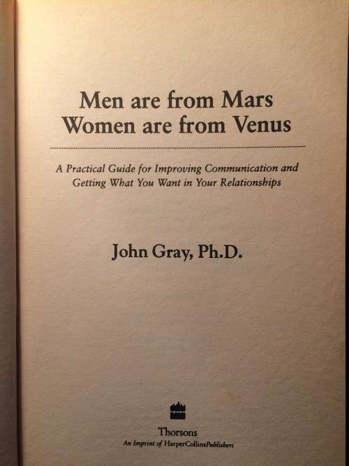 Men are from Mars, Woman are from Venus - John Gray