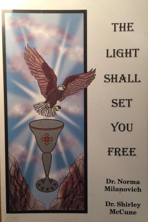 The Light Shall Set You Free - Milanovich & McCune