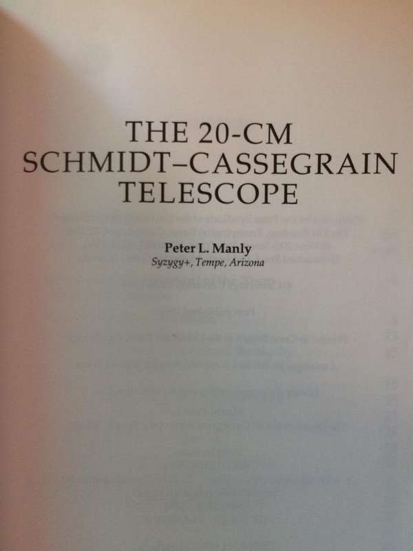 The 20-CM Schmidt-Cassegrain Telescope: A Practical Observing Guide - Peter L Manley