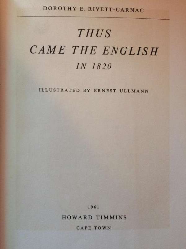 Thus Came the English in 1820 - 1961 Hardcover 1st Edition