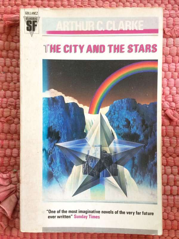 The City and the Stars - Arthur C Clarke