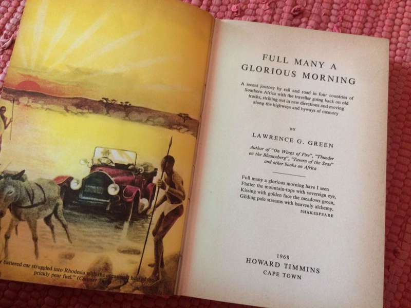 Full Many a Glorious Morning - Lawrence G Green / 1968 1st Edition HARDCOVER