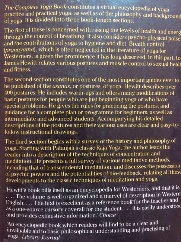 The Complete Yoga Book: Yoga of Breathing, Yoga of Posture, Yoga of Meditation - James Hewitt