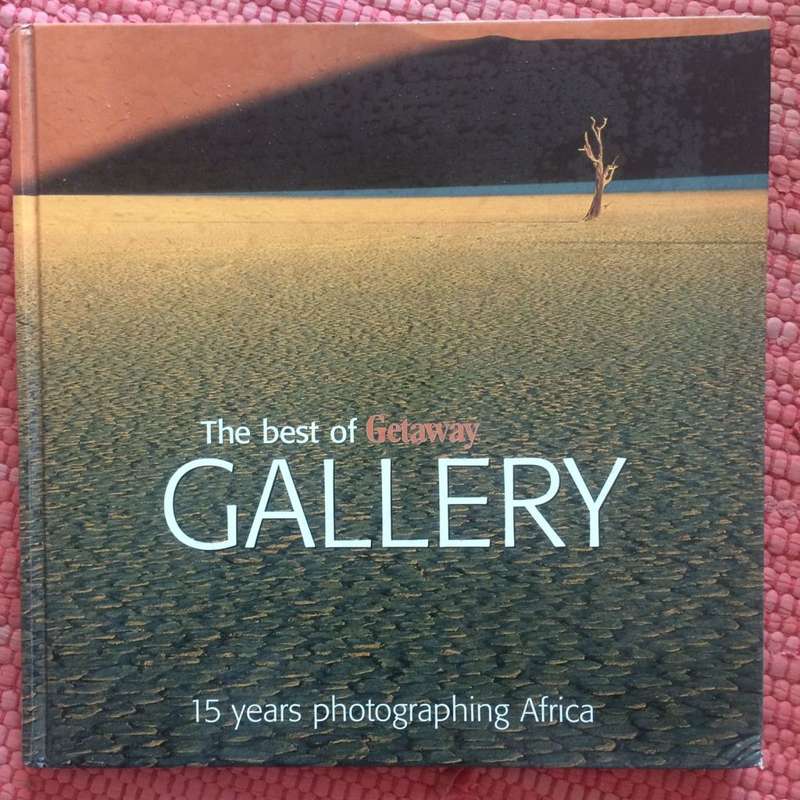 The Best of Getaway Gallery: 15 Years Photographing Africa