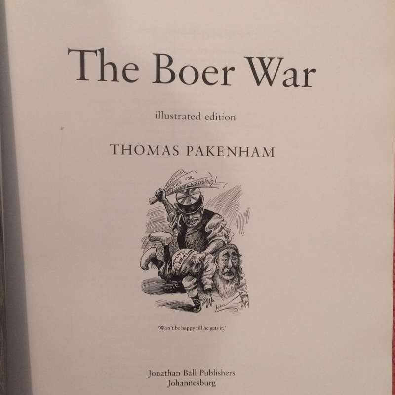 THE BOER WAR : THE ILLUSTRATED EDITION - Thomas Pakenham