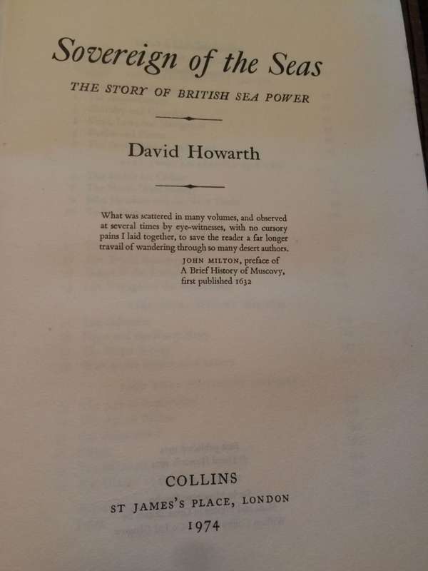 Sovereign of the Seas: The story of British Sea Power - David Howarth (1974 1st Edition HARDCOVER)
