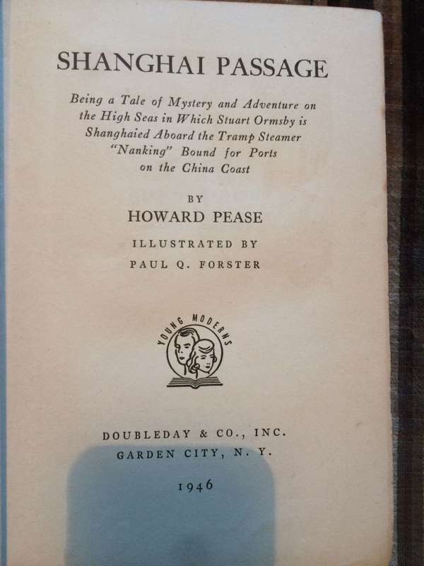 Shanghai Passage - Howard Pease (1946 Hardcover)
