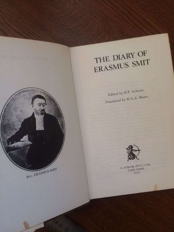 The Diary of Erasmus Smit: Minister to the Voortrekkers