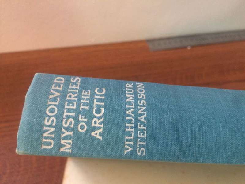 Unsolved Mysteries of the Arctic - Vilhjalmur Stefansson (1939 1st Edition HARDCOVER)