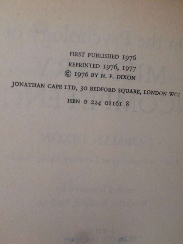 On the Psychology of Military Incompetence - Norman F Dixon (1977 HARDCOVER)