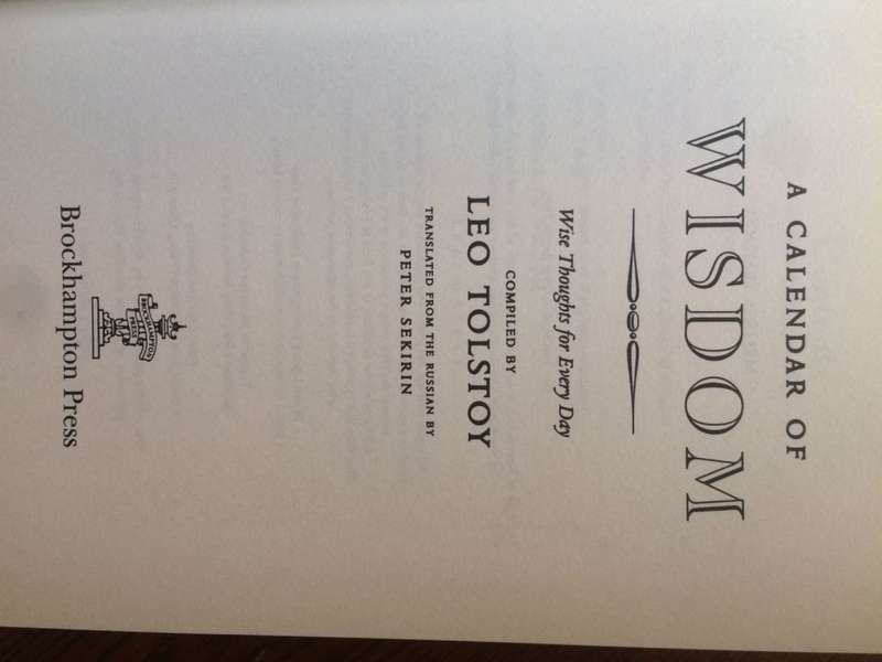 A Calender of Wisdom: Wise Thoughts for Everyday - Leo Tolstoy (HARDCOVER / *RARE*)