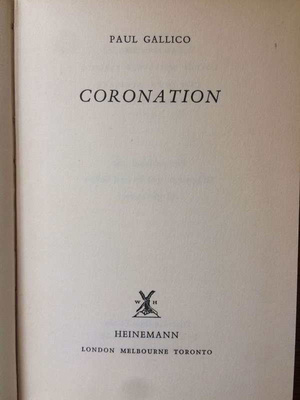 Coronation - Paul Gallico (1962 1st Edition HARDCOVER)