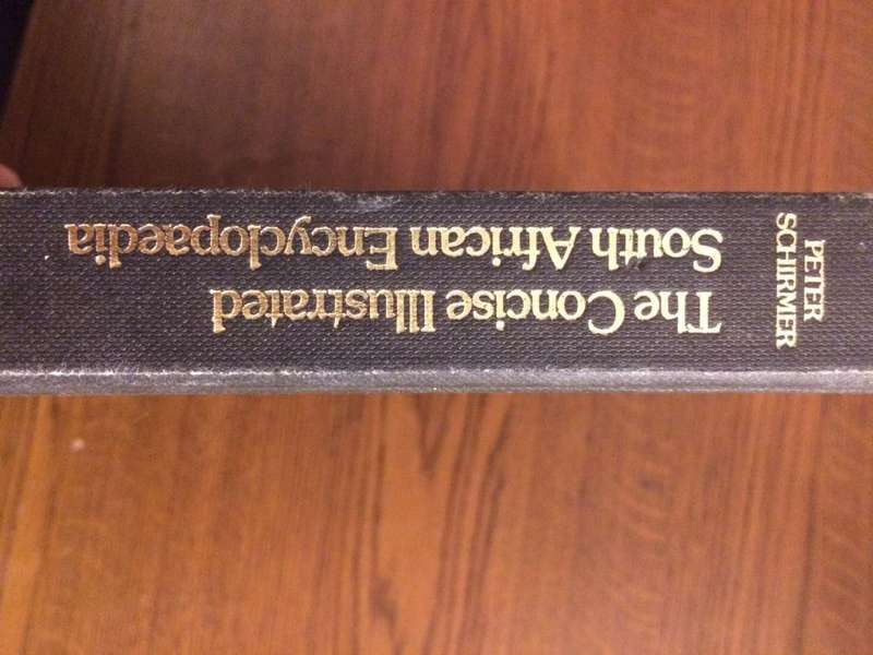 The Concise Illustrated South African Encyclopedia - Peter Schirmer - 1980 1st Edition Hardcover