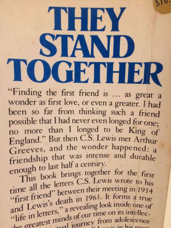 The Letters of CS Lewis to Arthur Greeves 1914-1969: They Stand Together