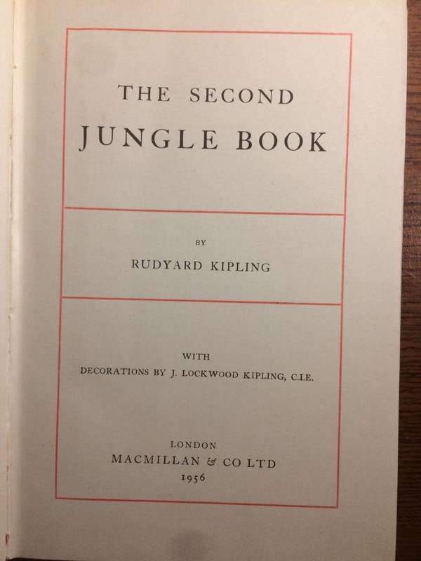 The Second Jungle Book - Rudyard Kipling (1956 HARDCOVER with Dust Jacket)