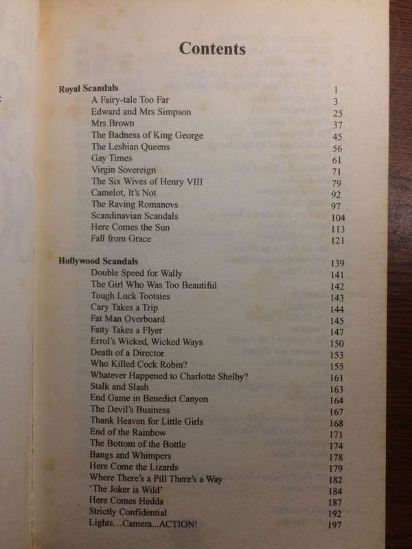 The World`s Greatest Sex and Scandals: When Where and Who With