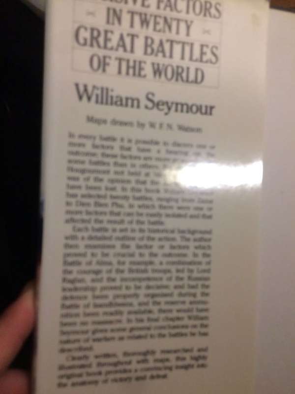 Decisive Factors in Twenty Great Battles of the World - William Seymour (1988 1st Edition HARDCOVER)